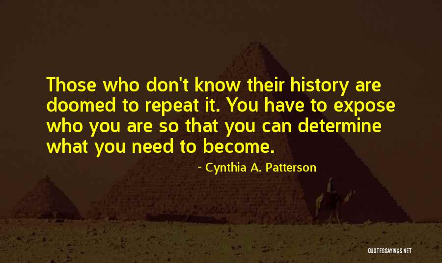 Cynthia A. Patterson Quotes 2252406 Cynthia A. Patterson Quotes 2252406