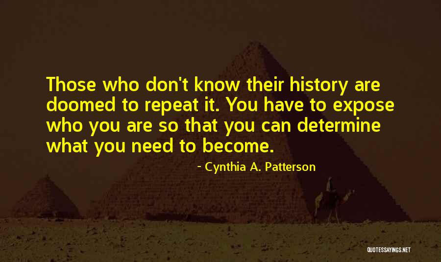 Cynthia A. Patterson Quotes 2252406