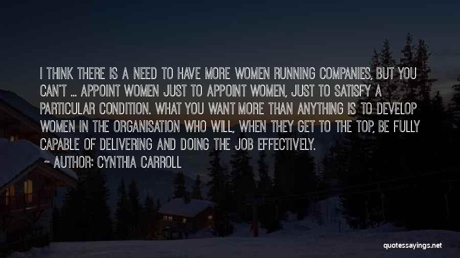 Cynthia Carroll Quotes 2198456