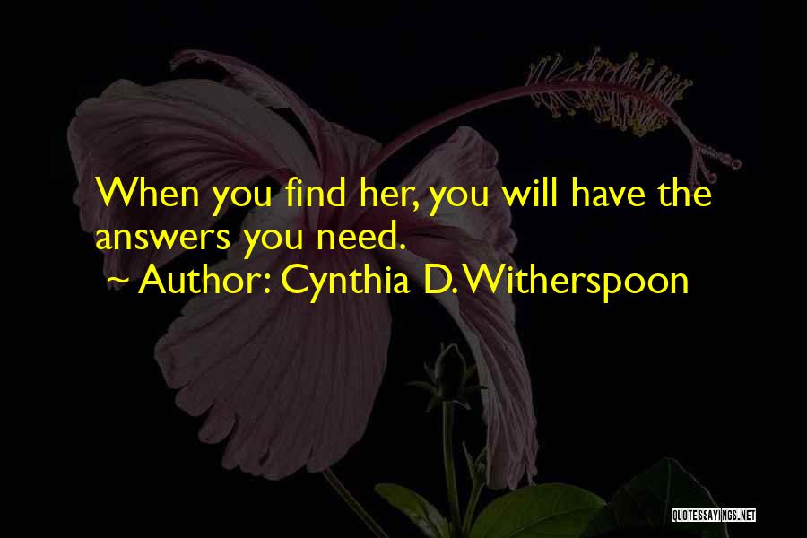 Cynthia D. Witherspoon Quotes 2184120