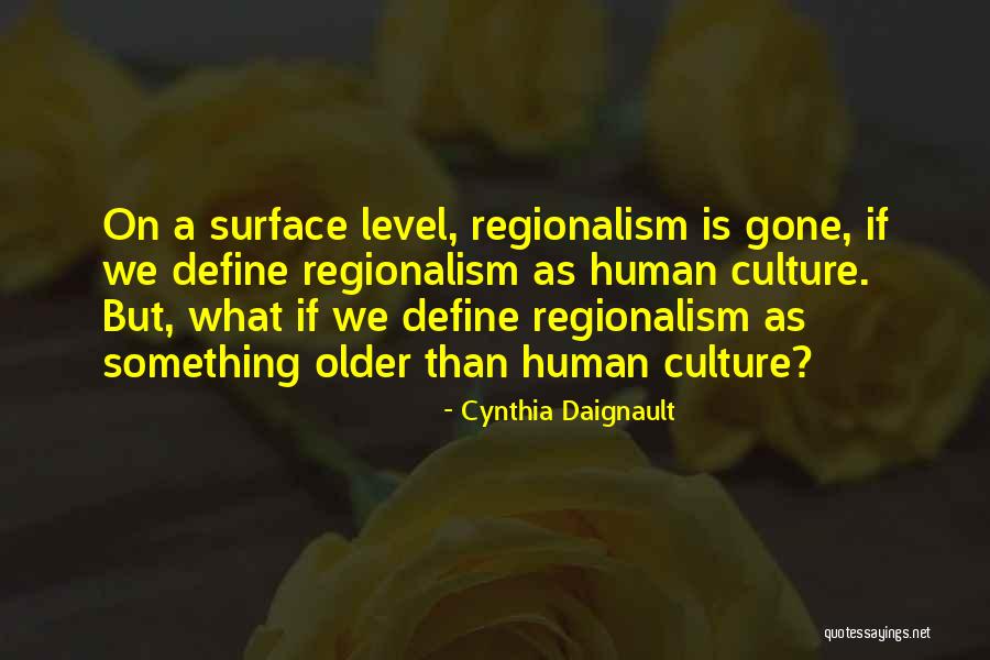 Cynthia Daignault Quotes 202913