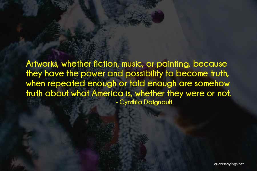 Cynthia Daignault Quotes 272705