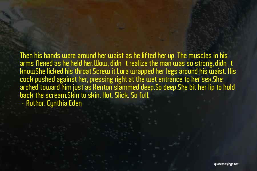 Cynthia Eden Quotes 1101741