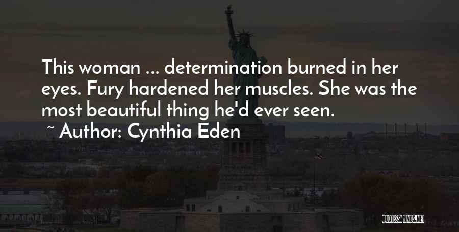 Cynthia Eden Quotes 1741686