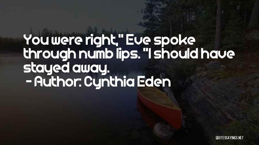 Cynthia Eden Quotes 2258964