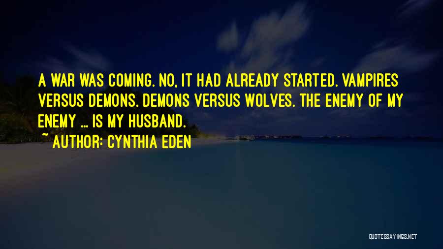 Cynthia Eden Quotes 328577