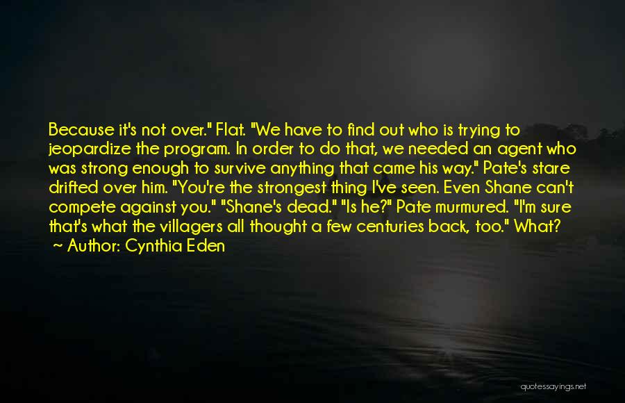 Cynthia Eden Quotes 692717