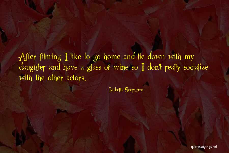 Cynthia Erivo Quotes By Izabella Scorupco Cynthia Erivo Quotes By Izabella Scorupco