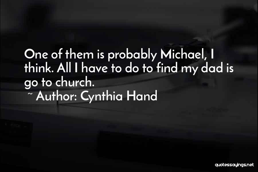 Cynthia Hand Quotes 1423202