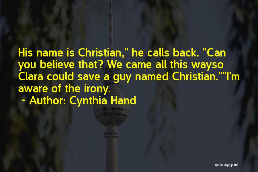 Cynthia Hand Quotes 1648865