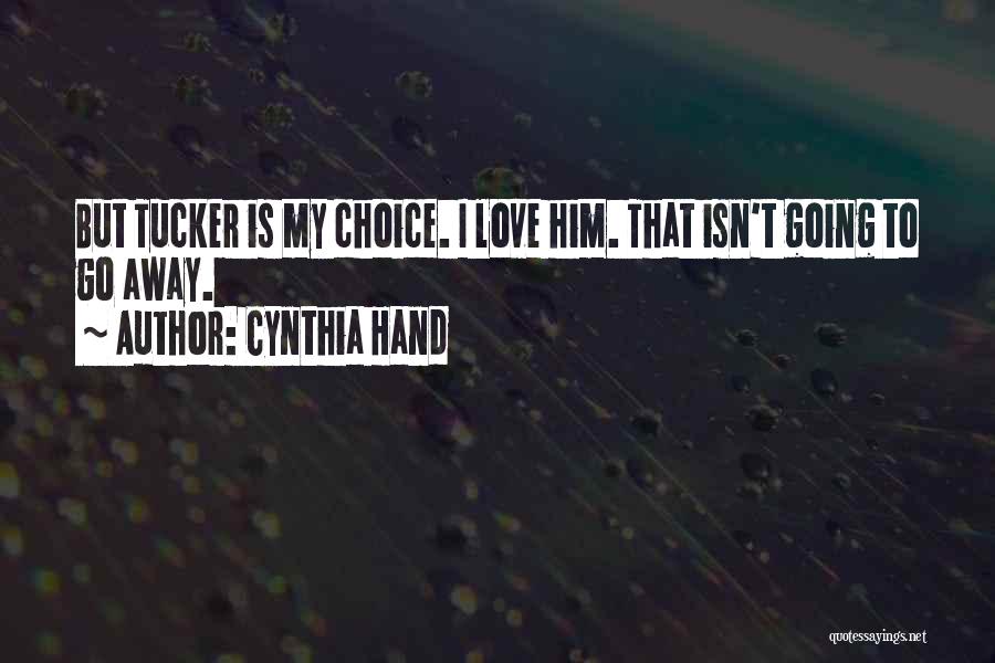 Cynthia Hand Quotes 1671298