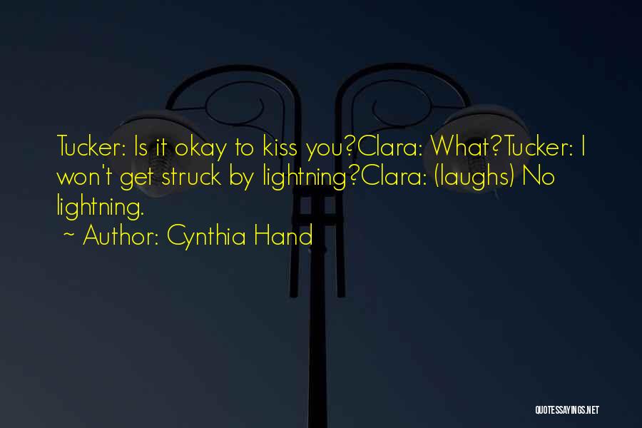 Cynthia Hand Quotes 2006031