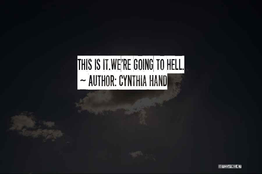 Cynthia Hand Quotes 2194056