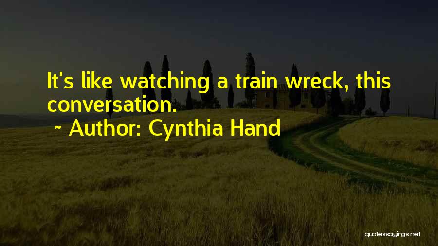 Cynthia Hand Quotes 2264781