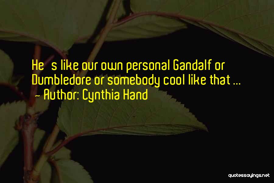 Cynthia Hand Quotes 369591