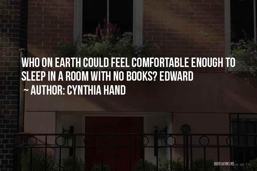 Cynthia Hand Quotes 678822