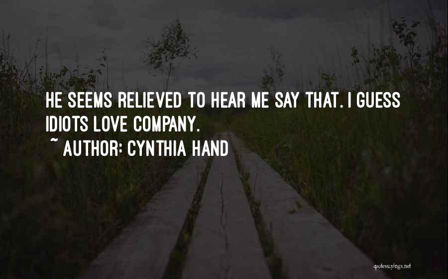 Cynthia Hand Quotes 868218