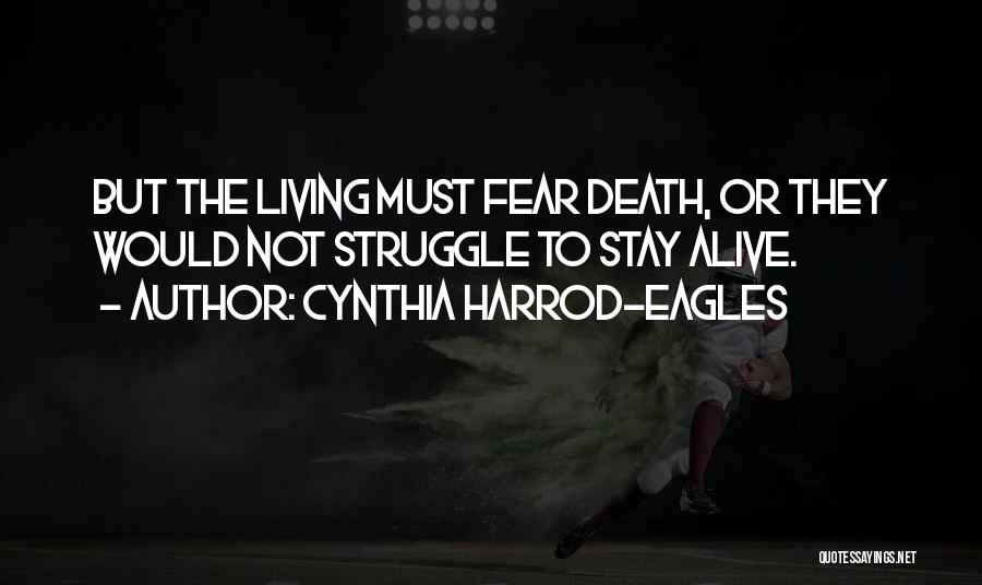 Cynthia Harrod-Eagles Quotes 244648