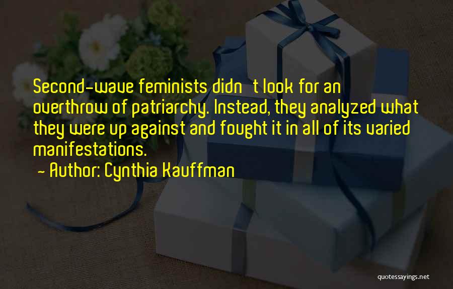 Cynthia Kauffman Quotes 756226