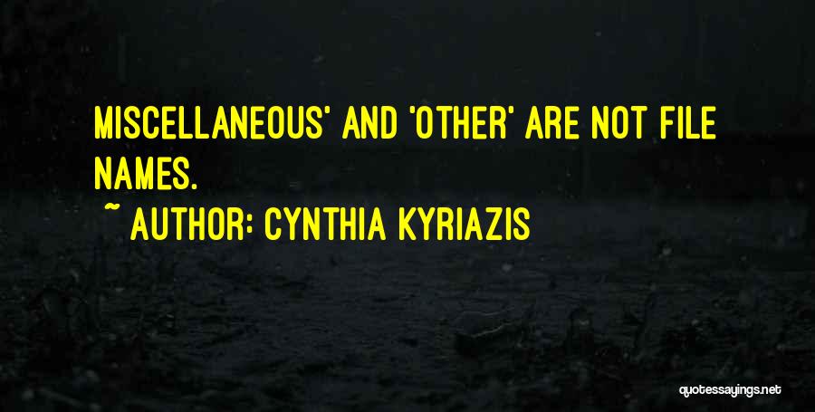 Cynthia Kyriazis Quotes 524743