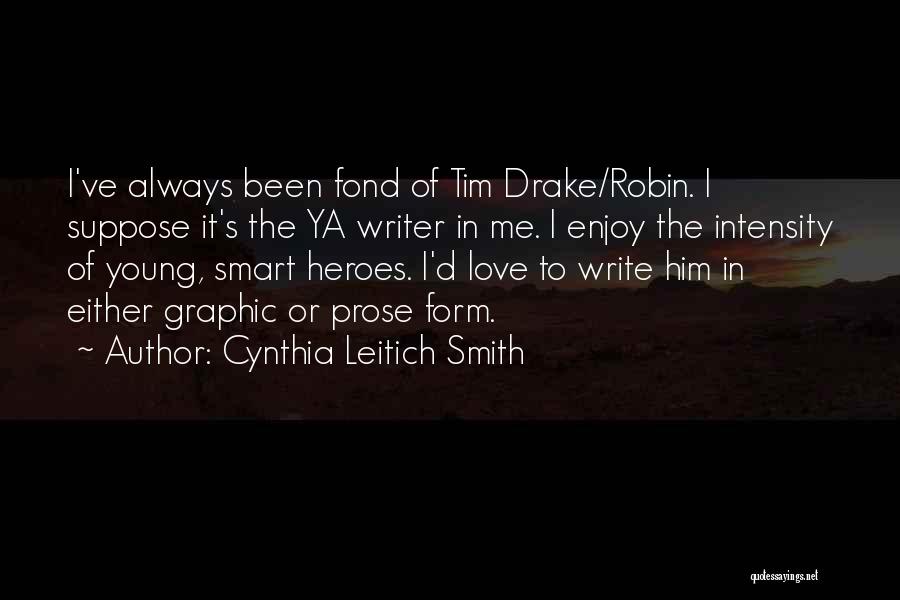Cynthia Leitich Smith Quotes 1728165