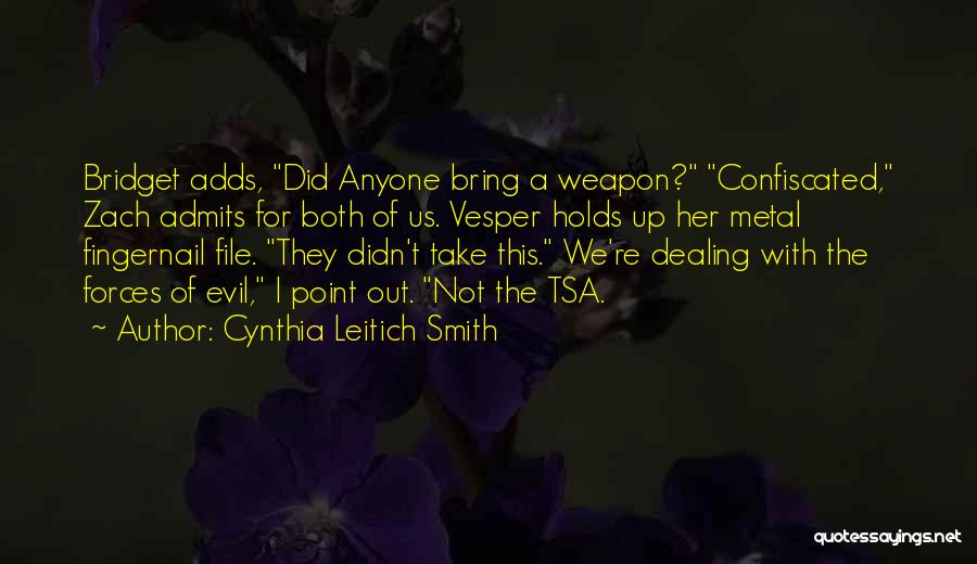 Cynthia Leitich Smith Quotes 189382