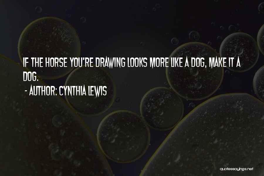 Cynthia Lewis Quotes 1063789