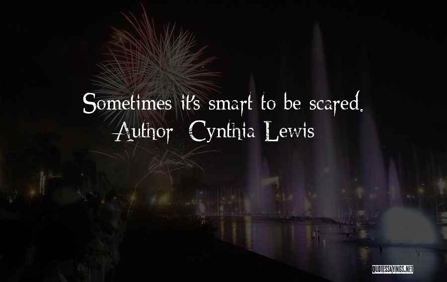 Cynthia Lewis Quotes 1808659