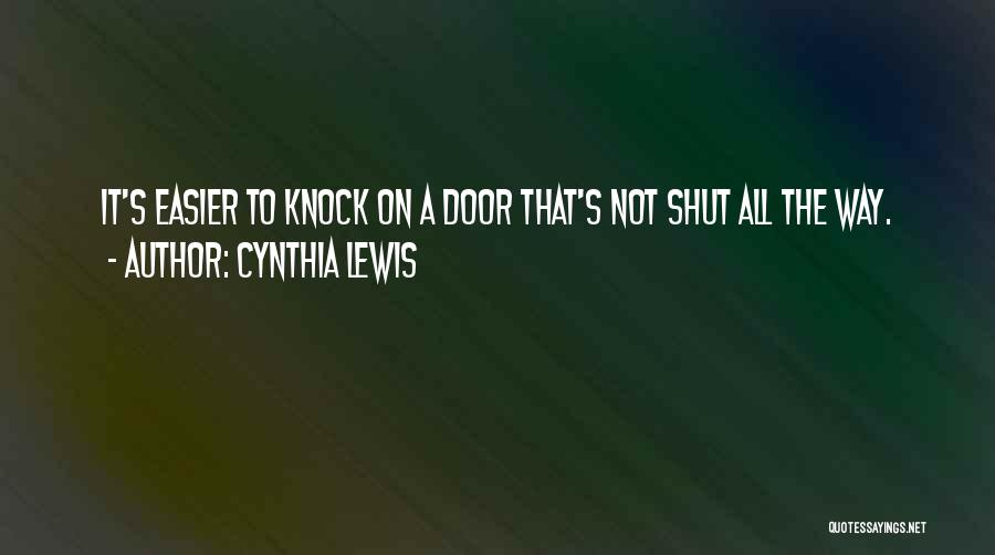 Cynthia Lewis Quotes 1896655
