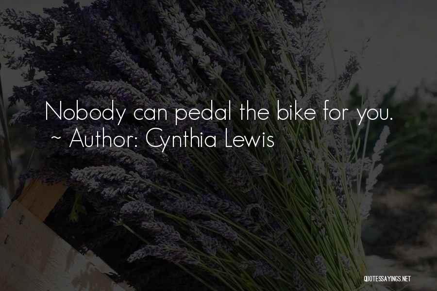Cynthia Lewis Quotes 2123489