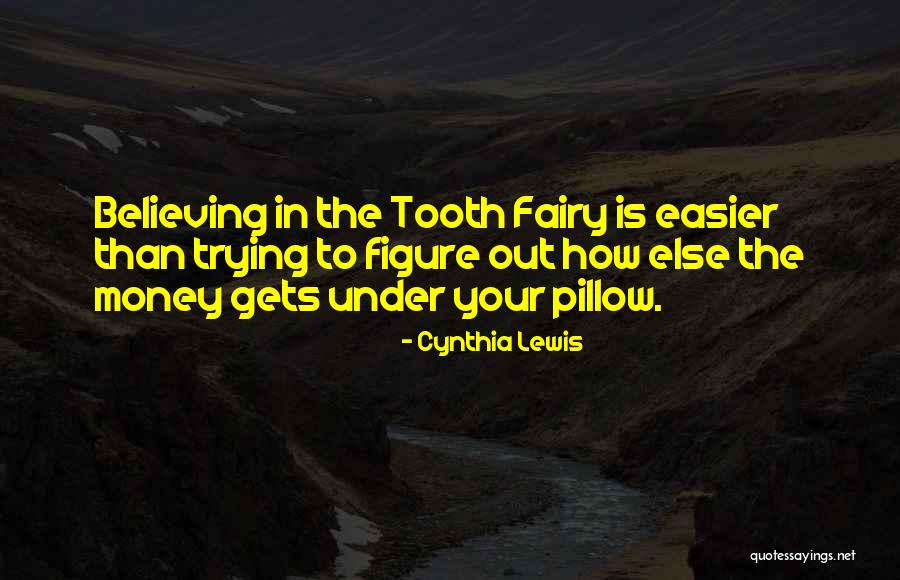 Cynthia Lewis Quotes 313028 Cynthia Lewis Quotes 313028