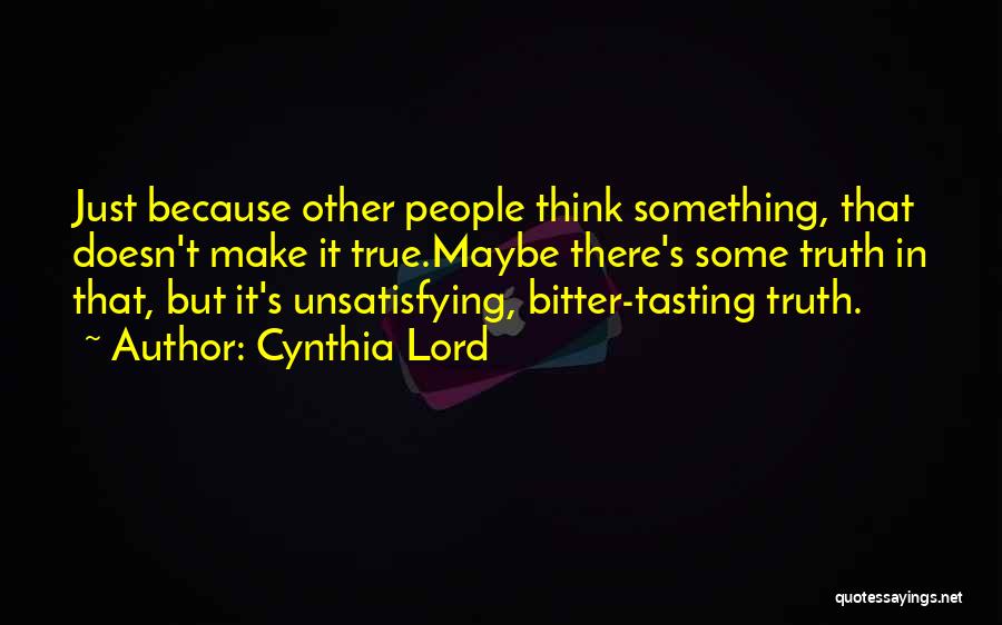 Cynthia Lord Quotes 2129783