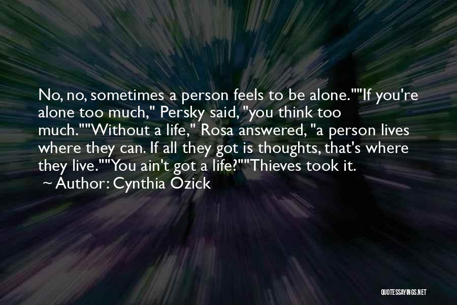 Cynthia Ozick Quotes 1003009