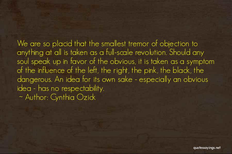 Cynthia Ozick Quotes 161696