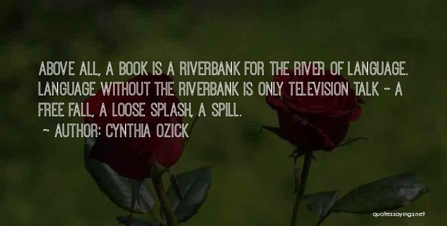 Cynthia Ozick Quotes 1723835