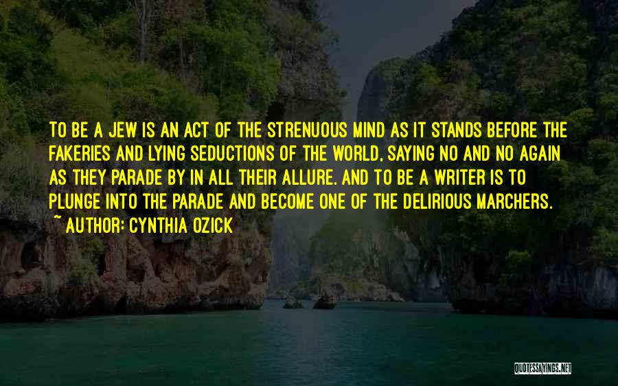 Cynthia Ozick Quotes 2268496