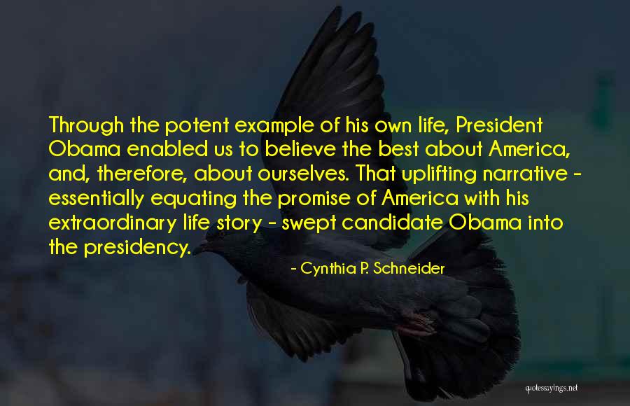 Cynthia P. Schneider Quotes 1518222