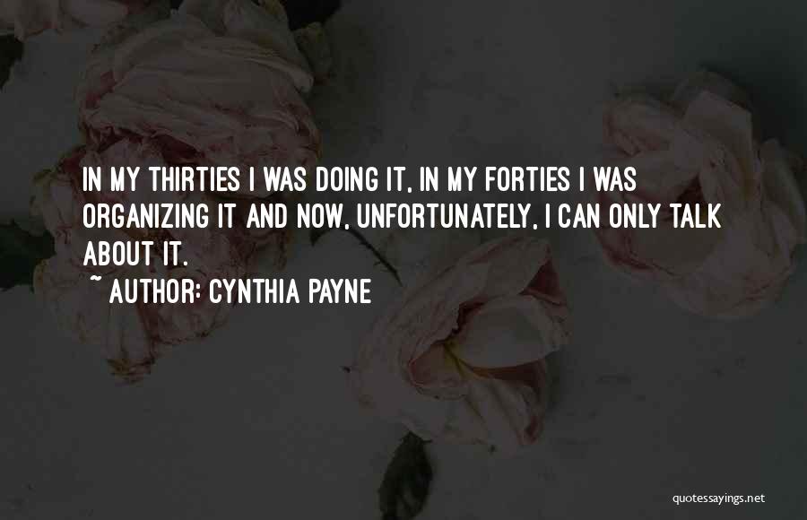 Cynthia Payne Quotes 413872