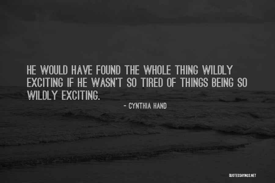 Cynthia Quotes By Cynthia Hand Cynthia Quotes By Cynthia Hand