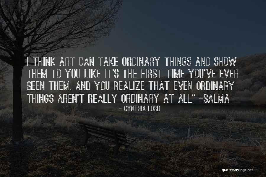 Cynthia Quotes By Cynthia Lord Cynthia Quotes By Cynthia Lord