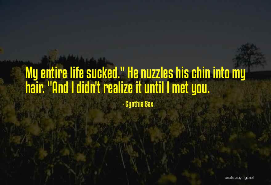 Cynthia Quotes By Cynthia Sax Cynthia Quotes By Cynthia Sax