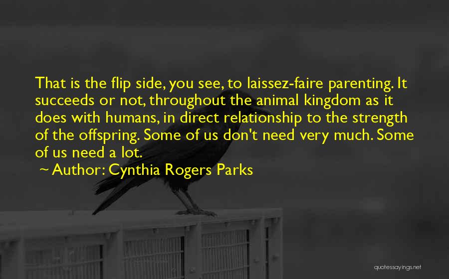 Cynthia Rogers Parks Quotes 326409