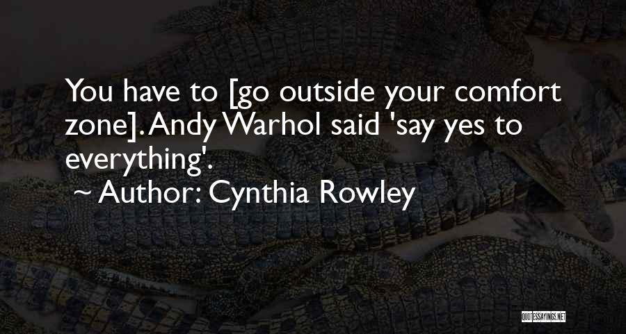 Cynthia Rowley Quotes 1995959