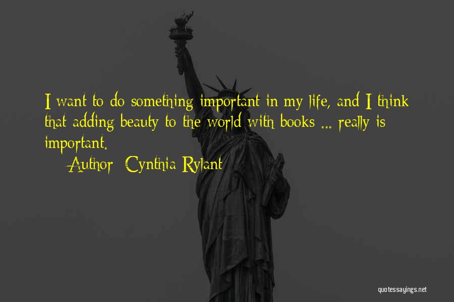 Cynthia Rylant Quotes 1331677