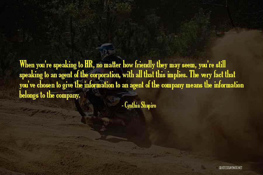 Cynthia Shapiro Quotes 1982397 Cynthia Shapiro Quotes 1982397
