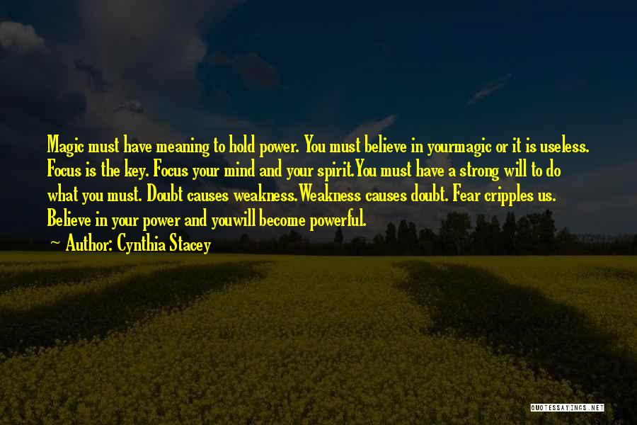 Cynthia Stacey Quotes 1006677