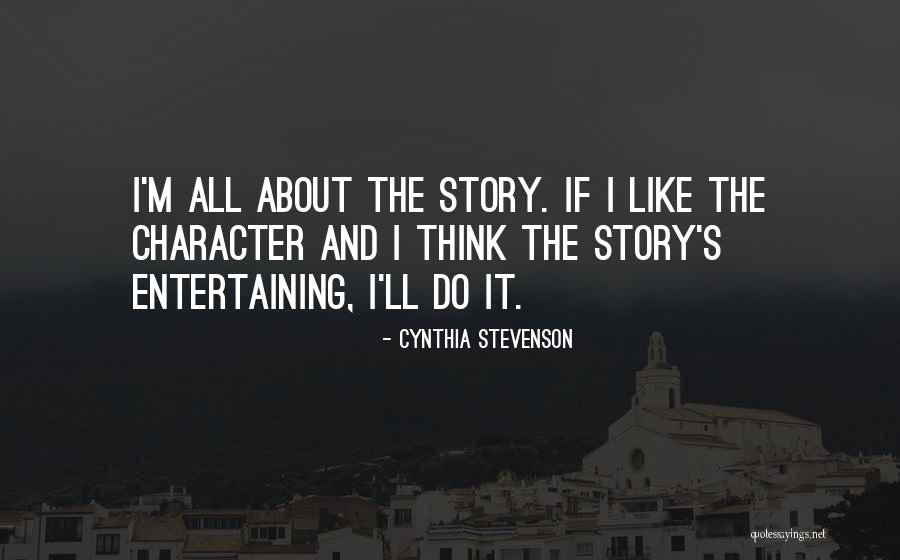 Cynthia Stevenson Quotes 1035856