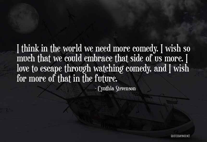 Cynthia Stevenson Quotes 300154 Cynthia Stevenson Quotes 300154