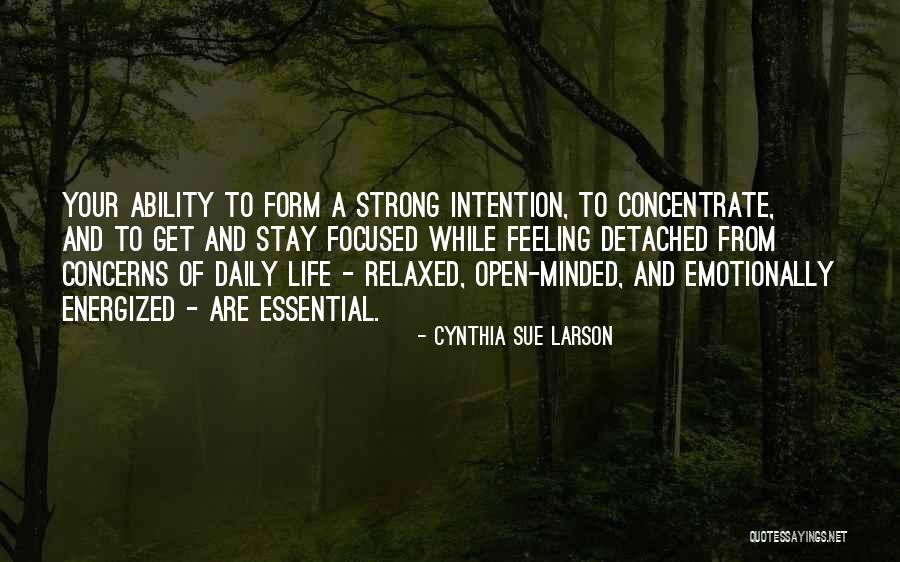 Cynthia Sue Larson Quotes 1160401