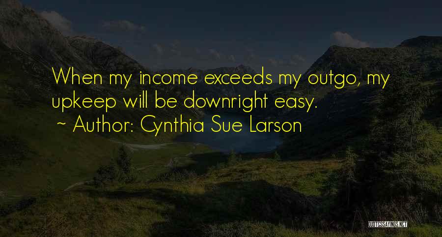 Cynthia Sue Larson Quotes 951432